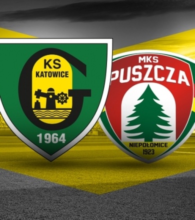 Termin meczu GKS Katowice – Puszcza Niepołomice